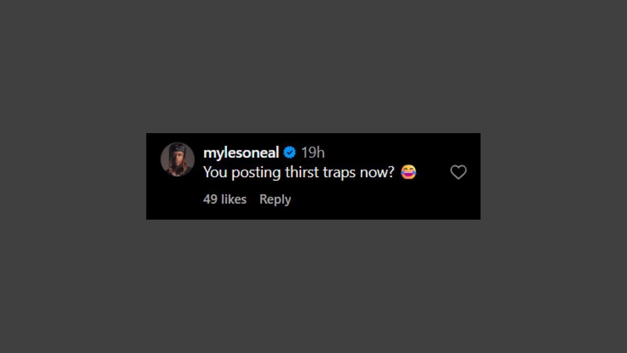 Myles O'Neal teases his father in a comment on his IG post. (Credits: @shaq/Instagram)